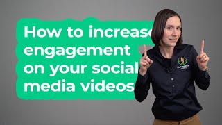 How to increase engagement on your social media videos
