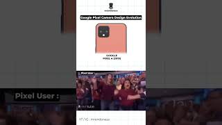 Google Pixel Camera Design Evolution #shorts
