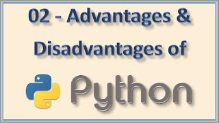 02 Advantages and Disadvantages of Python Language