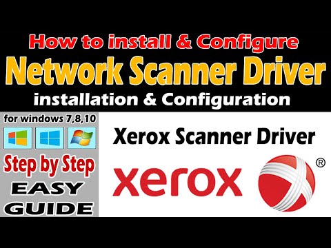 Xerox Scanner driver installation and configuration