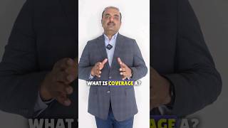 Coverage A - Dwelling Coverage