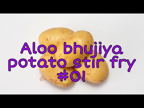 potato stir fry (Aloo bhujia Sabzi) students recipe.Quick and simple aaloo fry sabzi .Quick sabzi