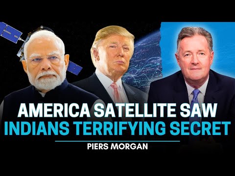 America Shocked After India’s Secret Nuclear Power Was Revealed : Piers Morgan