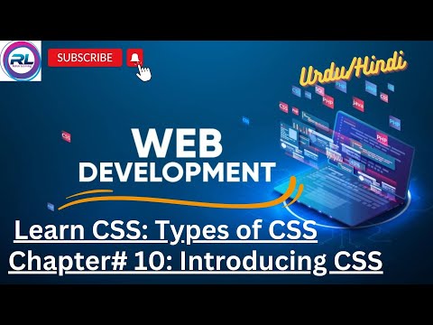 Chapter#10, Introducing CSS, Types of CSS: Inline, External and Internal CSS, Lecture in Urdu