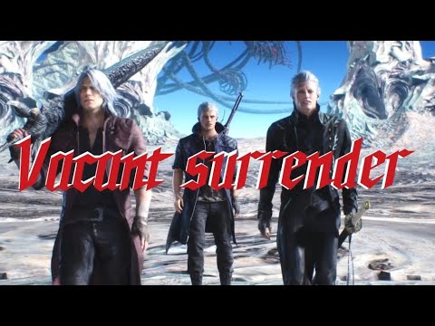 DMC5 COMBO MAD - VACANT SURRENDER