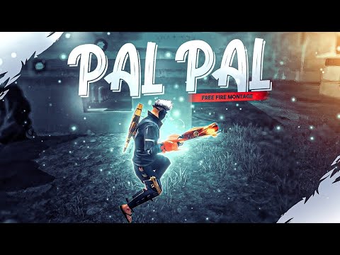 FREE FIRE X PAL PAL #montage