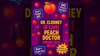 🔥 Dr. Clooney – Peach Doctor 🍑 | The Viral TikTok Anthem | Official Music Video