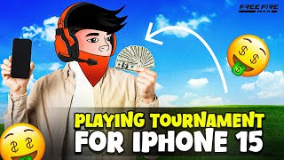 I Purchased IPhone 15📲| By Playing Free Fire Tournament 🔥| Shreyash!op