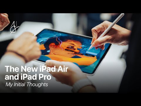 The New iPad Air & iPad Pro - My Initial Thoughts