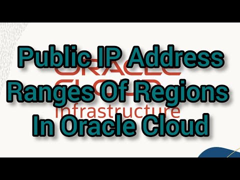 Oracle Cloud Public IP Address Ranges by Region – Complete Overview