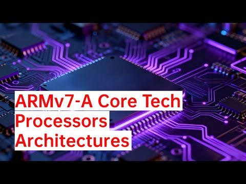 ARMv7-A Core Tech: Find Your Architecture
