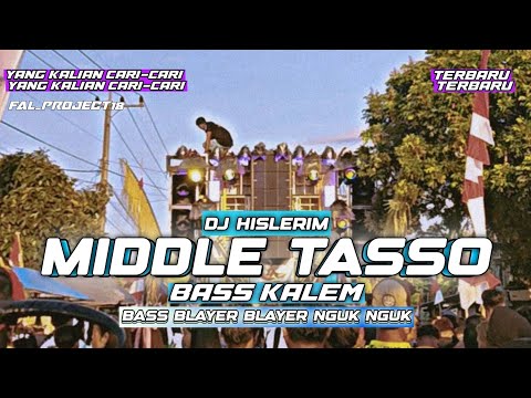 DJ HISLERIM MIDDLE TASSO CENTANG CENTONG | BASS KALEM BYAYER BLAYER ❗❗❗