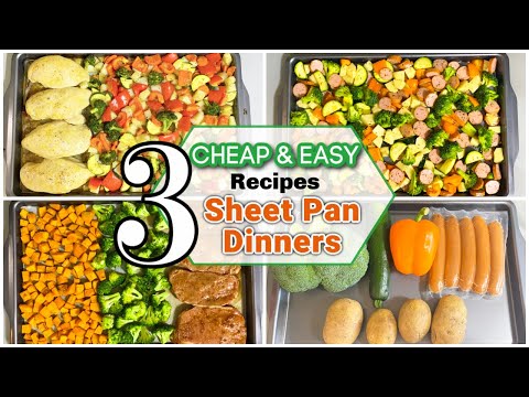 Easy and Healthy SHEET PAN Dinners for Busy Parents | Whats for Dinner Tonight | Love Served Daily