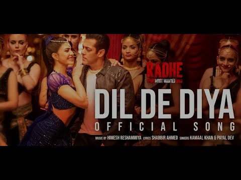 Dil De Dhiya Song Status || Radhe || Salmaan khan, Jeaqueline Fernandez || Salmaan khan Films ||