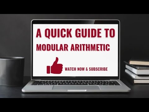 Learn the tricks of modular arithmetic in just 11 minutes.