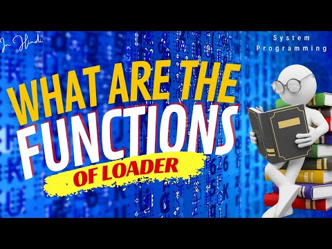 What is a Loader in System Programming | Functions of loader #SPCC  #PlanetOjas