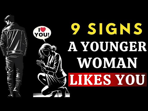 NEW!9 Body Language Signs a Younger Woman is Attracted to an Older Man | Stoic Psychology