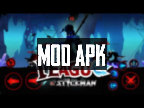 league of stickman mod apk
