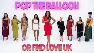Ep 5: Pop The Balloon Or Find Love (UK) With BM