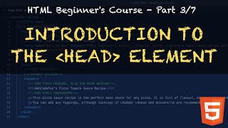 Introduction to the head element | HTML Beginner's Course Part 3