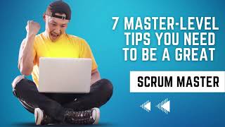7 Level-Up Project Management Tips #agile leadership toolkit