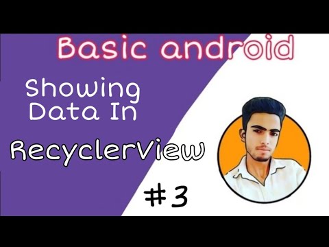 Showing Data in Recycler View Full Video | Basic android Part-3. #recyclerview #recyclerViewHindi