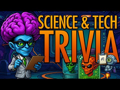 Are You A Science Nerd? - Science and Tech Trivia That Any High School Graduate Should Ace!