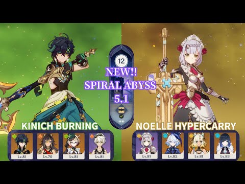 C0 Kinich Burning & C6 Noelle Hypercarry -   New Spiral Abyss 5.1- Genshin Impact./  無凸キィニチ＆ノエル【原神】