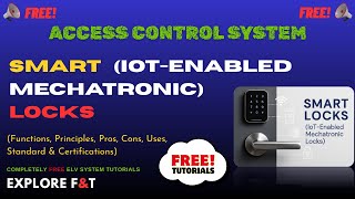 SMART LOCKS Explained 🔐  IoT Access Control, Wireless Tech, Global Certifications  2025 Guide