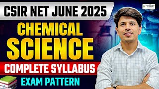 CSIR NET June 2025 | CSIR NET Chemical Science Syllabus & Exam Pattern 2025 | MadChem Classes