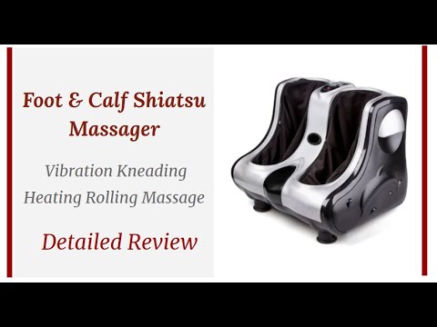 REVIEW Shiatsu Kneading Foot Calf Leg Massager Vibration Heating Rolling
