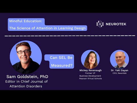 Sam Goldstein | Can Social Emotional Learning Be Measured?