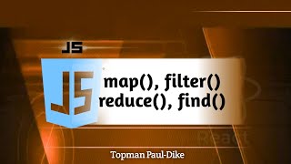 JavaScript array methods | How to use map, filter, reduce and find