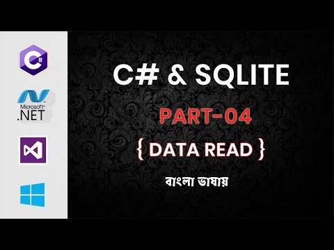 C# & SQLite CRUD Project for Beginners | Bangla | Part - 04 (READ & SHOW)