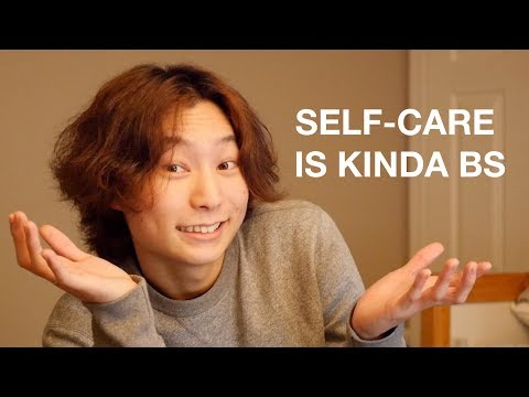 Self-Care is Kinda BS