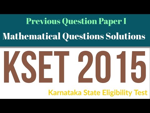 KSET 2015 : Previous Exam Paper I || Mathematics Questions Analysis || UGC NET/SLET