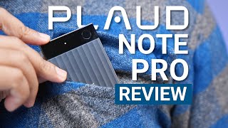 Plaud Note Pro AI Note Taker Review - Note Taking Just Got Better!