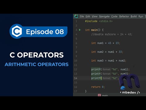 #8: Arithmetic Operators in C | C Programming for Beginners