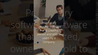 Proprietary software - it is different to open source!
