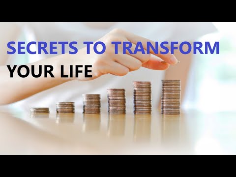 The Secret to Transform your financial life