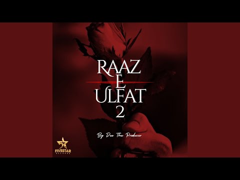 Raaz E Ulfat 2