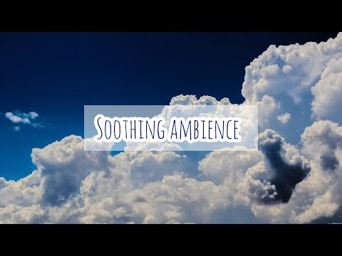 Deep Relaxing Music | Study Music | Calm Music | Concentration Mix | Work Music | Cloudy Sky