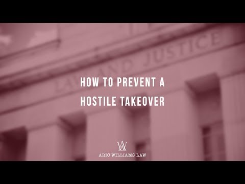 HOW TO PREVENT A HOSTILE TAKEOVER