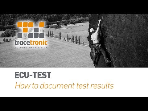 tracetronic ecu.test | How to document test results