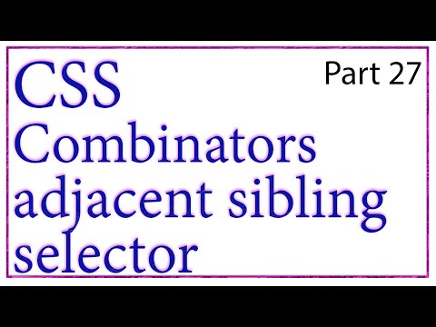 CSS Combinators Adjacent Sibling Selector Hindi | #Adjacent Sibling Selector Hindi