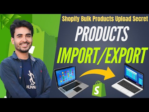 How to Import/Export products in Shopify Store || How to add Custom variant.
