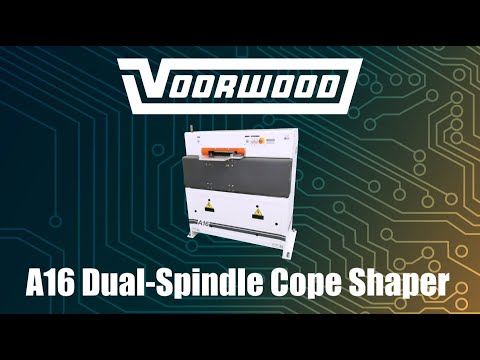 Voorwood's A16 Dual-Spindle Cope Shaper