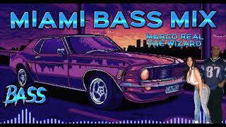 MIAMI BASS OLDSKOOL MIX - MR WIZARD