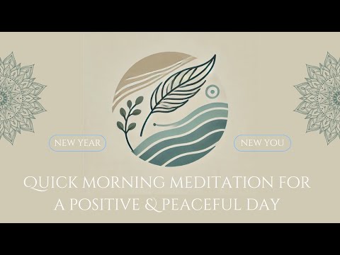 Quick Morning Meditation for a Positive & Peaceful Day | Guided Mindfulness