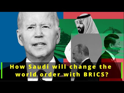 Why US is terrified of China-Saudi Arabia ties? Case study of Saudi-Arabia & BRICS |